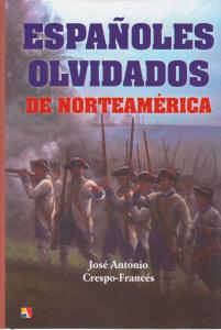 Españoles olvidados de norteamérica.