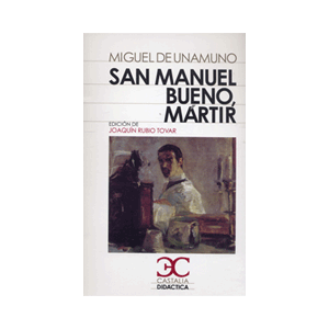 SAN MANUEL BUENO MARTIR