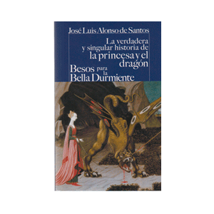 La verdadera y singular historia de la princesa y el dragón / Besos para le bell