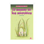 EL MUNDO DE LOS MICROBIOS