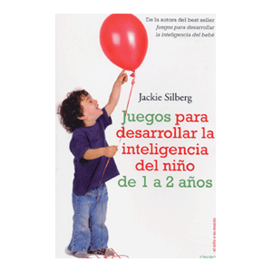 Juegos para desarrollar la inteligencia del niño de 1a 2 años