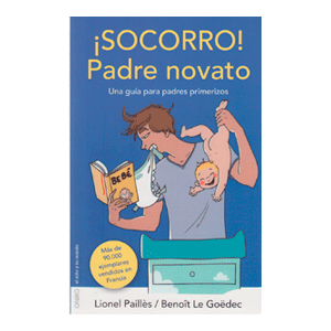 ¡Socorro! Padre novato