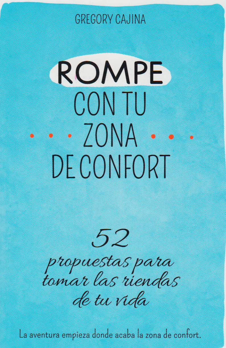 Rompe con tu zona de confort