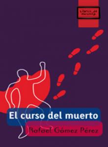 El curso del muerto