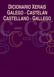 Dicionario Xerais Galego-Castelán Castellano-Gallego