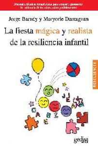 La fiesta mágica y realista de la resiliencia infantil