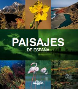 Paisajes de España. Lunwerg Medium