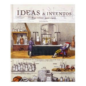 Ideas & Inventos de un milenio 900-1900 MS