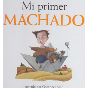 Mi primer Machado