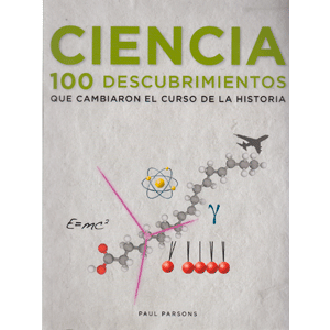 CIENCIA,100 DESCUBRIMIENTOS