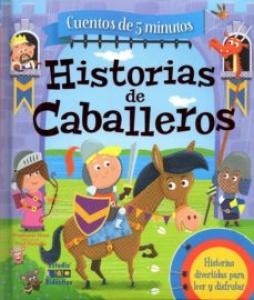 HISTORIAS DE CABALLEROS