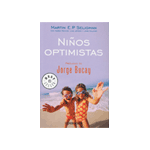 NIÑOS OPTIMISTAS.(Colecc Best Seller).