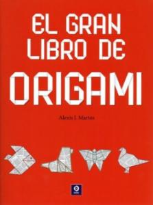 EL GRAN LIBRO DEL ORIGAMI