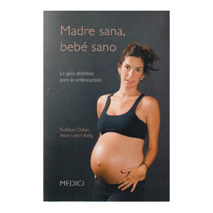 MADRE SANA, BEBÉ SANO