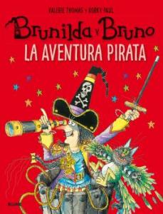 Brunilda y Bruno. La aventura pirata