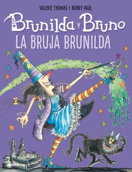 Brunilda y Bruno. La bruja Brunilda