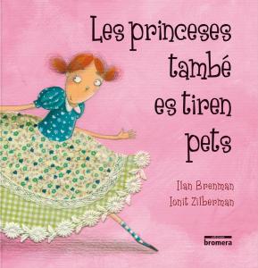 Les princeses també es tiren pets