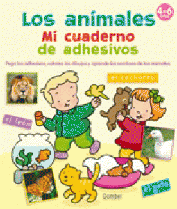 Los animales. Mi cuaderno de adhesivos