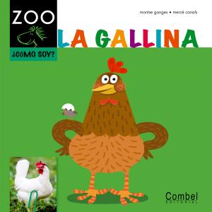 ¿Cómo soy? La gallina