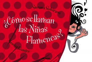 ¿Cómo se llaman las Niñas Flamencas?