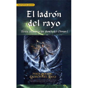 El ladrón del rayo (Percy Jackson y los dioses del Olimpo 1)