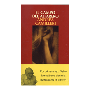 El campo del alfarero (Comisario Montalbano 17)