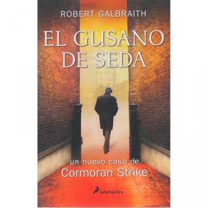 El gusano de seda (Cormoran Strike 2)