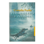 EL CABALLERO FANTASMA