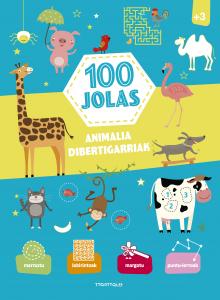 100 jolas. Animalia dibertigarriak