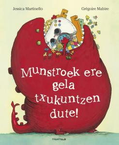 Munstroek ere gela txukuntzen dute!