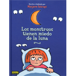 LOS MONSTRUOS TIENEN MIEDO DE LA LUNA