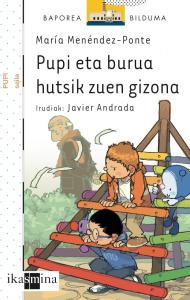 E-BZPU.4 PUPI ETA BURUA HUTSIK ZUEN GIZO