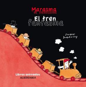 Marasma, el tren fantasma.