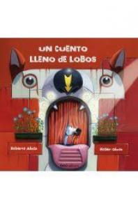 Un cuento lleno de lobos