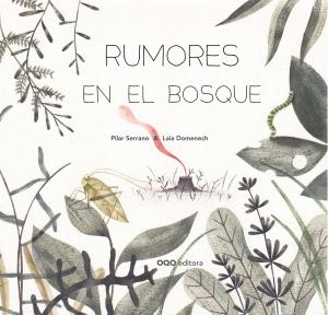 Rumores en el bosque