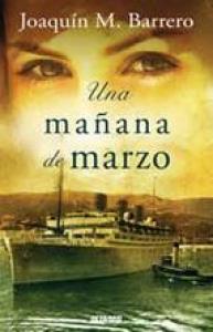 Una mañana de marzo (Serie Corazón Rodríguez)