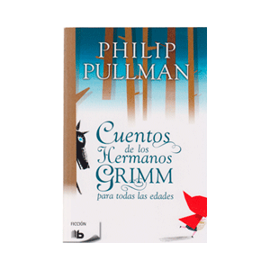 Cuentos de los hermanos Grimm para todas las edades