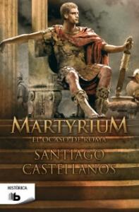 MARTYRIUM,OCASO DE ROMA