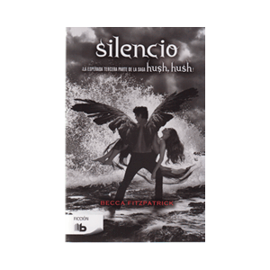 Silencio (Saga Hush, Hush 3)