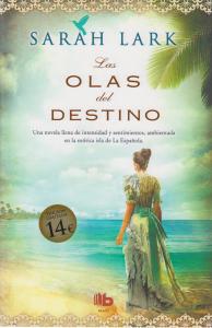 Las olas del destino (Serie del Caribe 2)