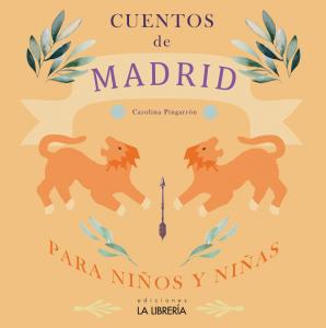 Cuentos de Madrid para niños y niñas