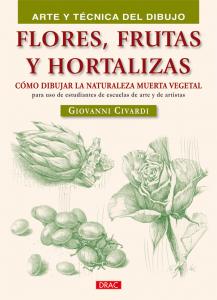 FLORES FRUTAS Y HORTALIZAS, COMO DIBUJAR