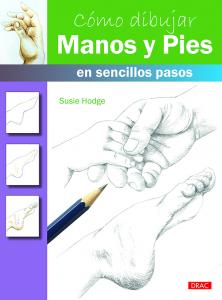 Cómo dibujar manos y pies en sencillos pasos