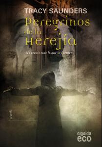 PEREGRINOS DE LA HEREJIA