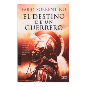 El destino de un guerrero