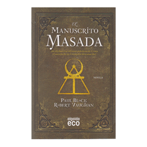 EL MANUSCRITO MASADA