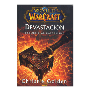 WORLD OF WARCRAFT:DEVASTACION