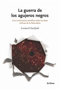 La guerra de los agujeros negros