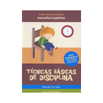 TÉCNICAS BÁSICAS DE DISCIPLINA