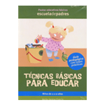 TÉCNICAS BÁSICAS PARA EDUCAR